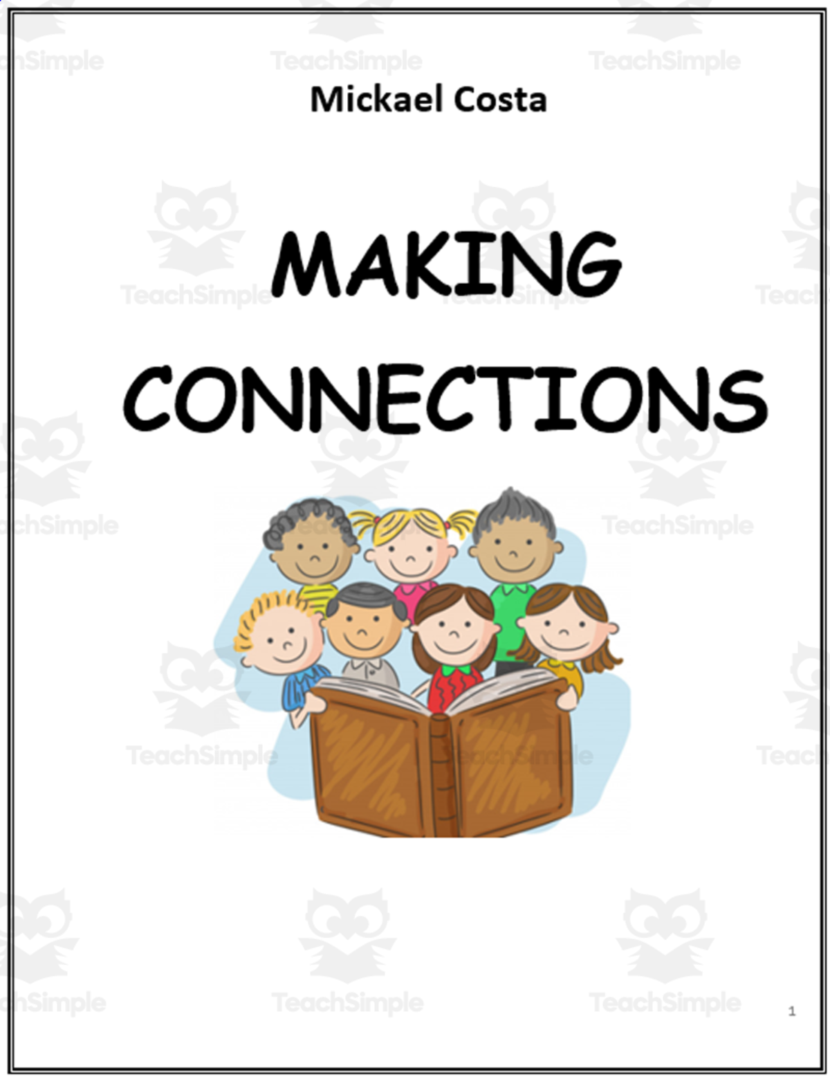 An educational teaching resource from Learn it ANY way entitled Making connections with a text downloadable at Teach Simple.