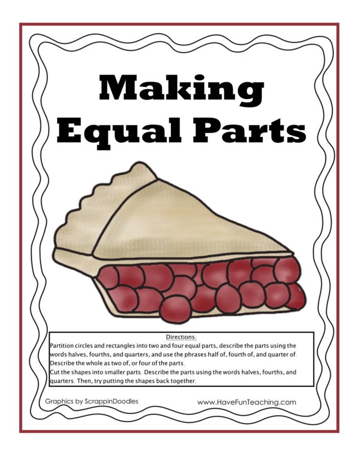 An educational teaching resource from Have Fun Teaching entitled Making Equal Parts Fractions Activity downloadable at Teach Simple.