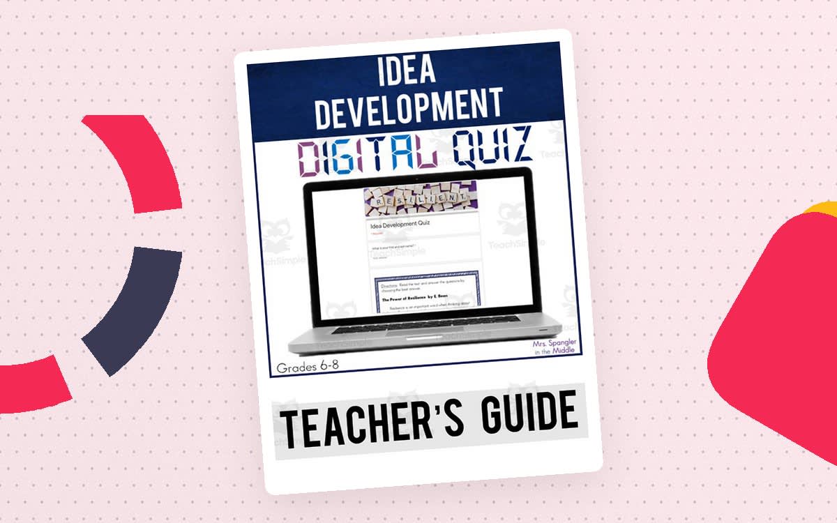 An educational teaching resource from Mrs. Spangler in the Middle entitled Making Inferences + Idea Development Digital Quiz downloadable at Teach Simple.