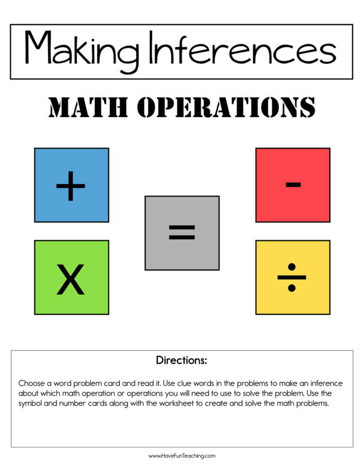 An educational teaching resource from Have Fun Teaching entitled Making Inferences Math Operations Activity downloadable at Teach Simple.
