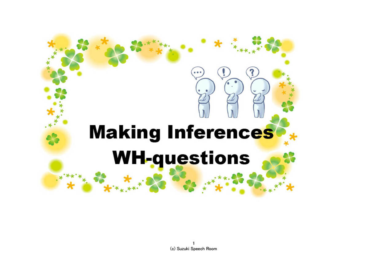 An educational teaching resource from Suzuki Speech Therapy entitled Making Inferences: WH-questions downloadable at Teach Simple.