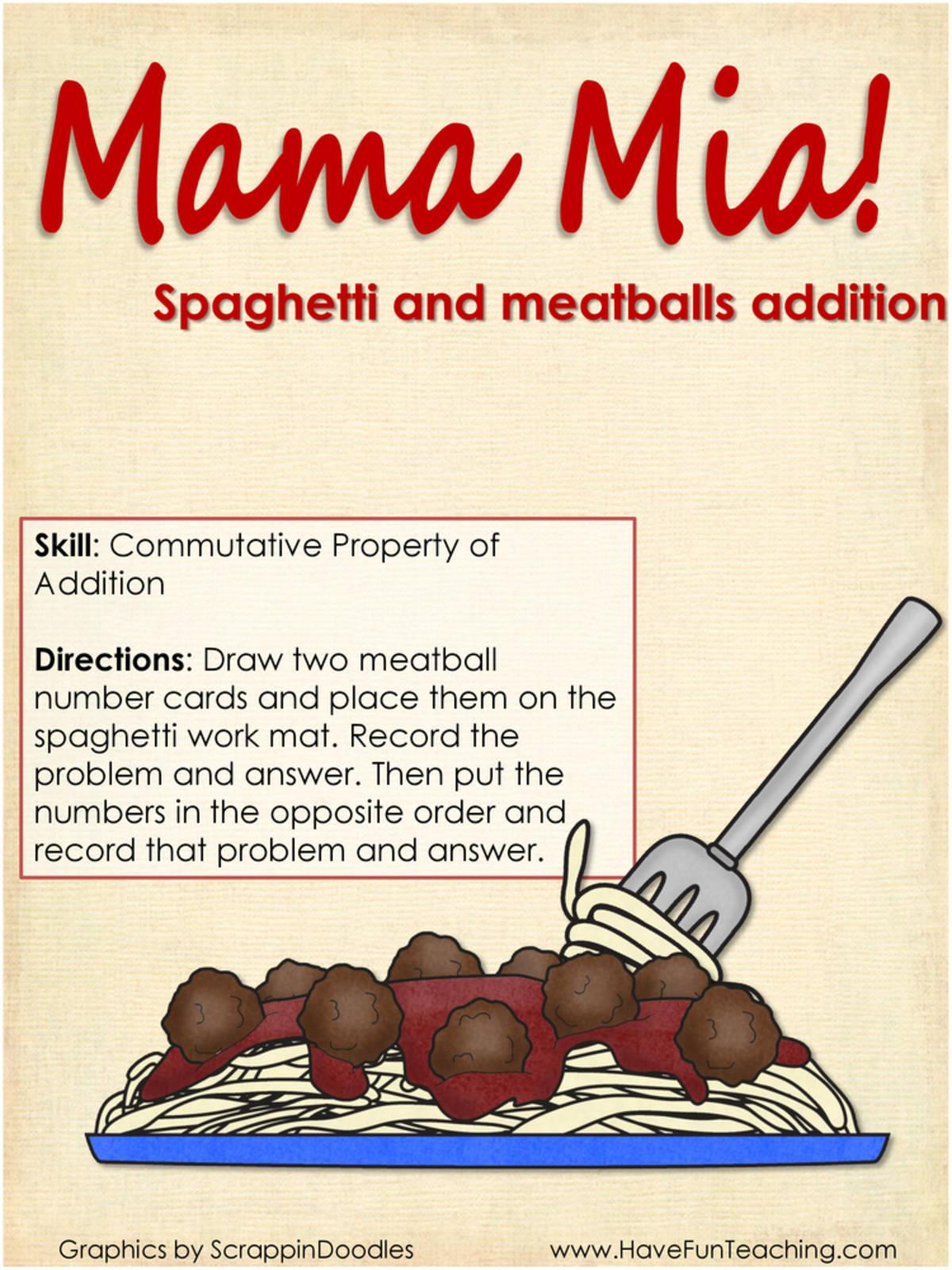 An educational teaching resource from Have Fun Teaching entitled Mama Mia Commutative Property Addition Activity downloadable at Teach Simple.