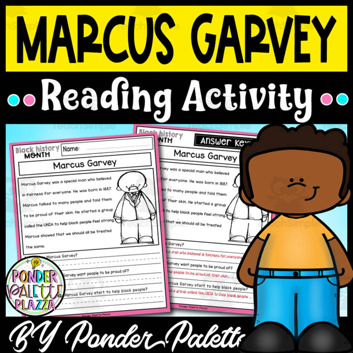An educational teaching resource from Ponder Palette Plazza entitled Marcus Garvey Reading Activity + Answers downloadable at Teach Simple.