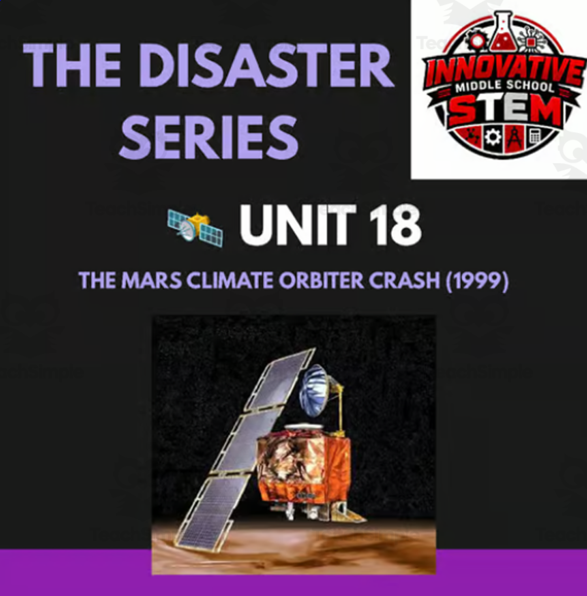 An educational teaching resource from Innovative Middle School STEM entitled Mars Climate Orbiter Unit Conversion STEM Case Study downloadable at Teach Simple.
