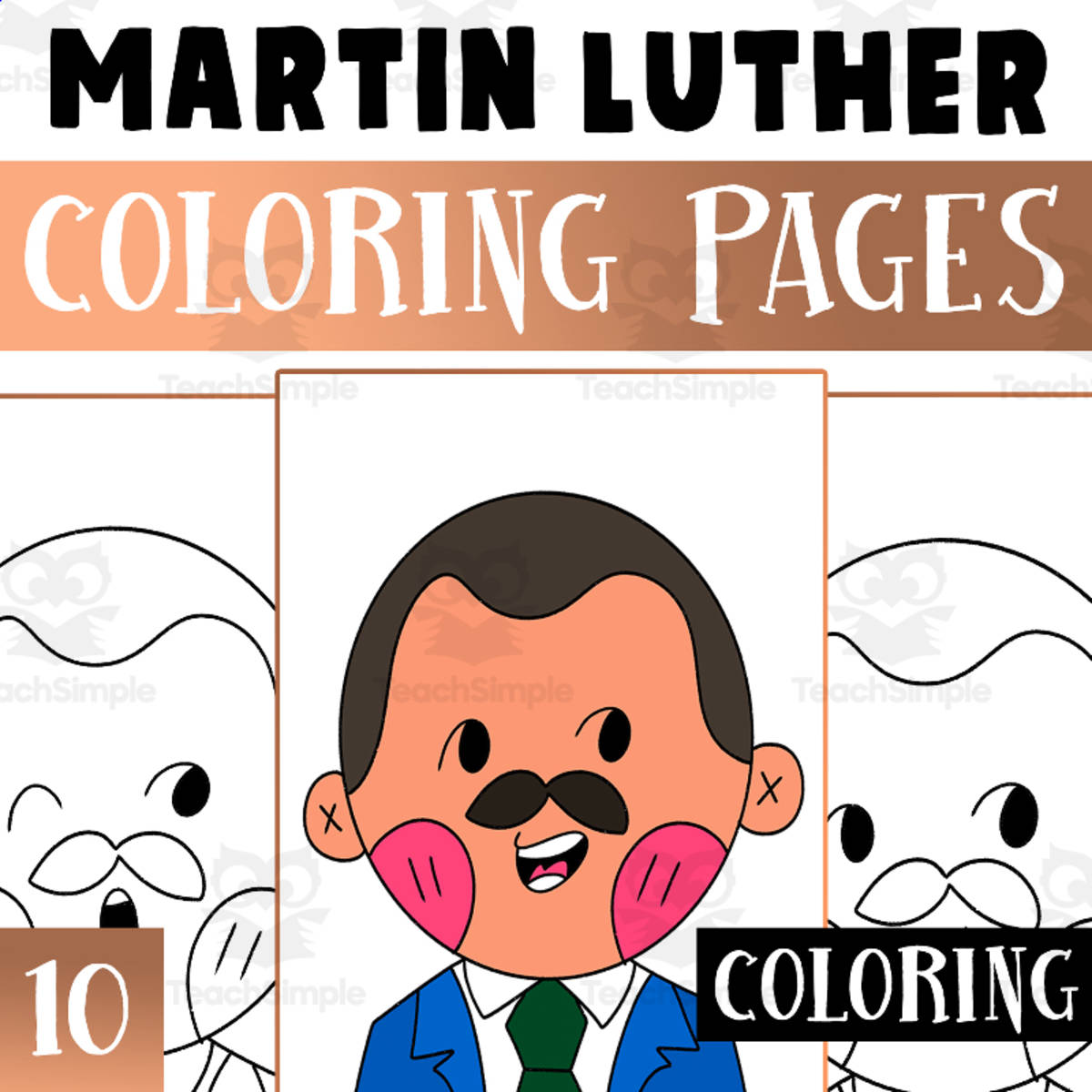 An educational teaching resource from Lapiiin Art Activities entitled Martin Luther king Jr Coloring Pages Worksheet Activity downloadable at Teach Simple.