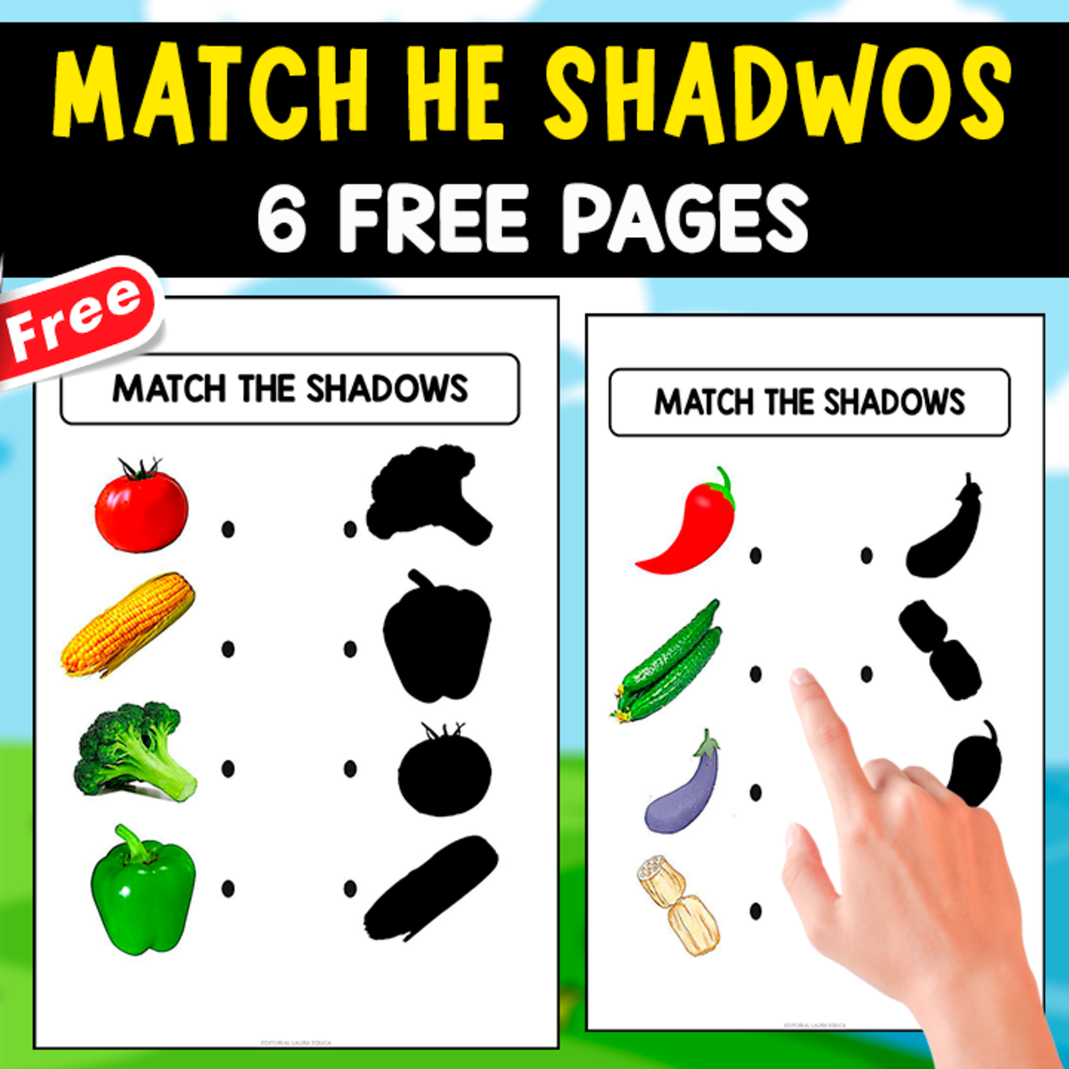An educational teaching resource from EDITORIAL LAURA EDUCA entitled MATCH THE SHADOWS | 6 FREE WORKSHEETS downloadable at Teach Simple.