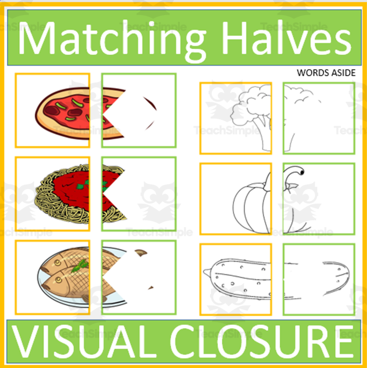 An educational teaching resource from WORDS ASIDE entitled Matching Food Halves Visual Closure downloadable at Teach Simple.