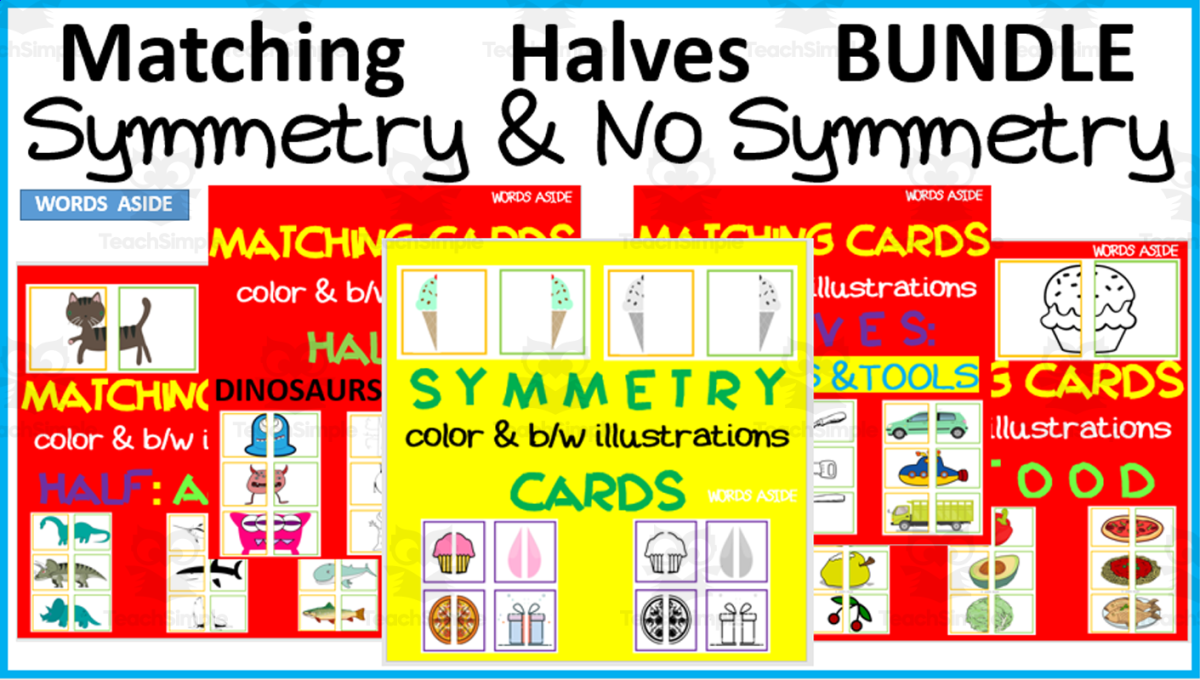 An educational teaching resource from WORDS ASIDE entitled Matching Halves and Symmetry | Bundle downloadable at Teach Simple.