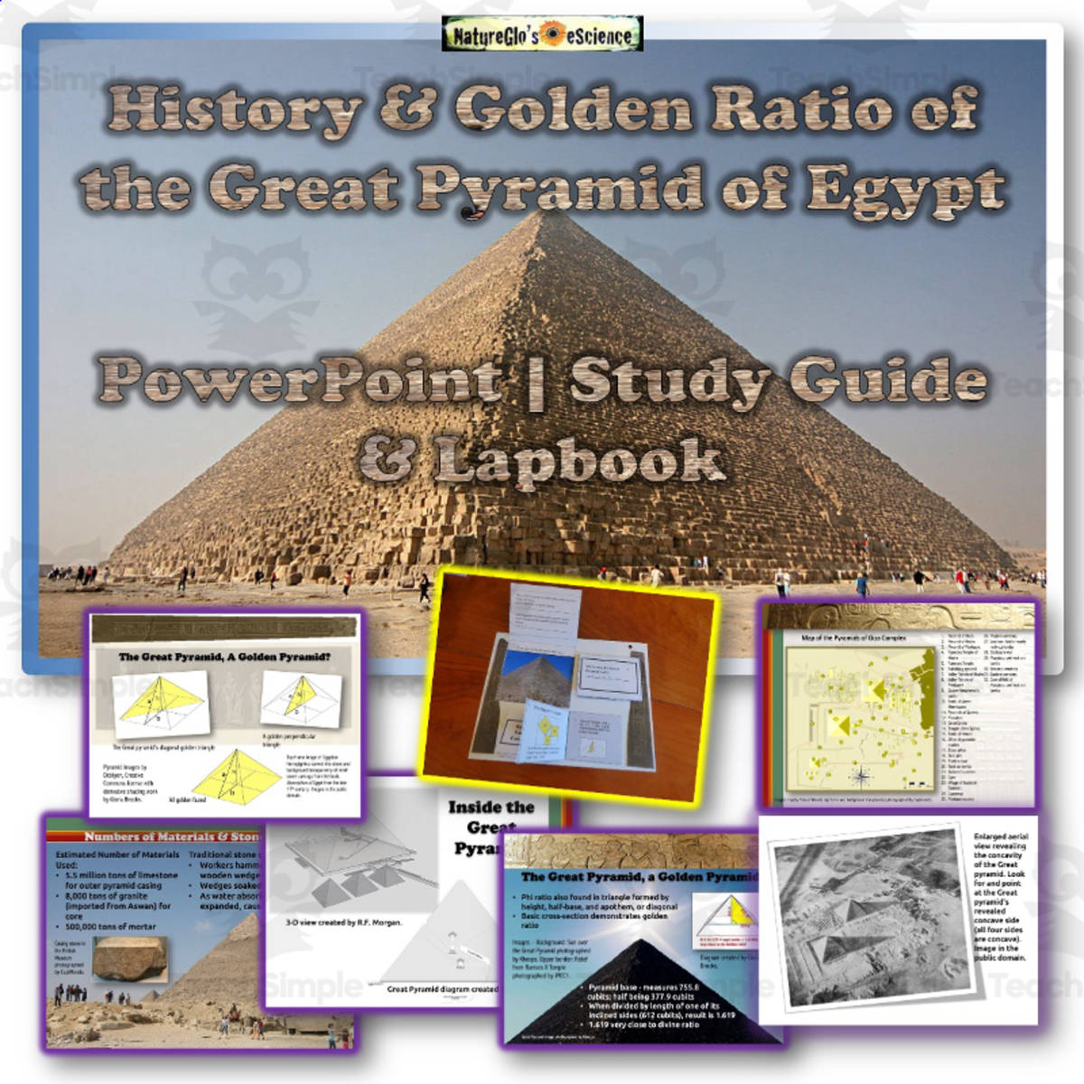 An educational teaching resource from NatureGlo's eScience entitled Golden Ratio & Great Pyramid – Math + Art Unit downloadable at Teach Simple.
