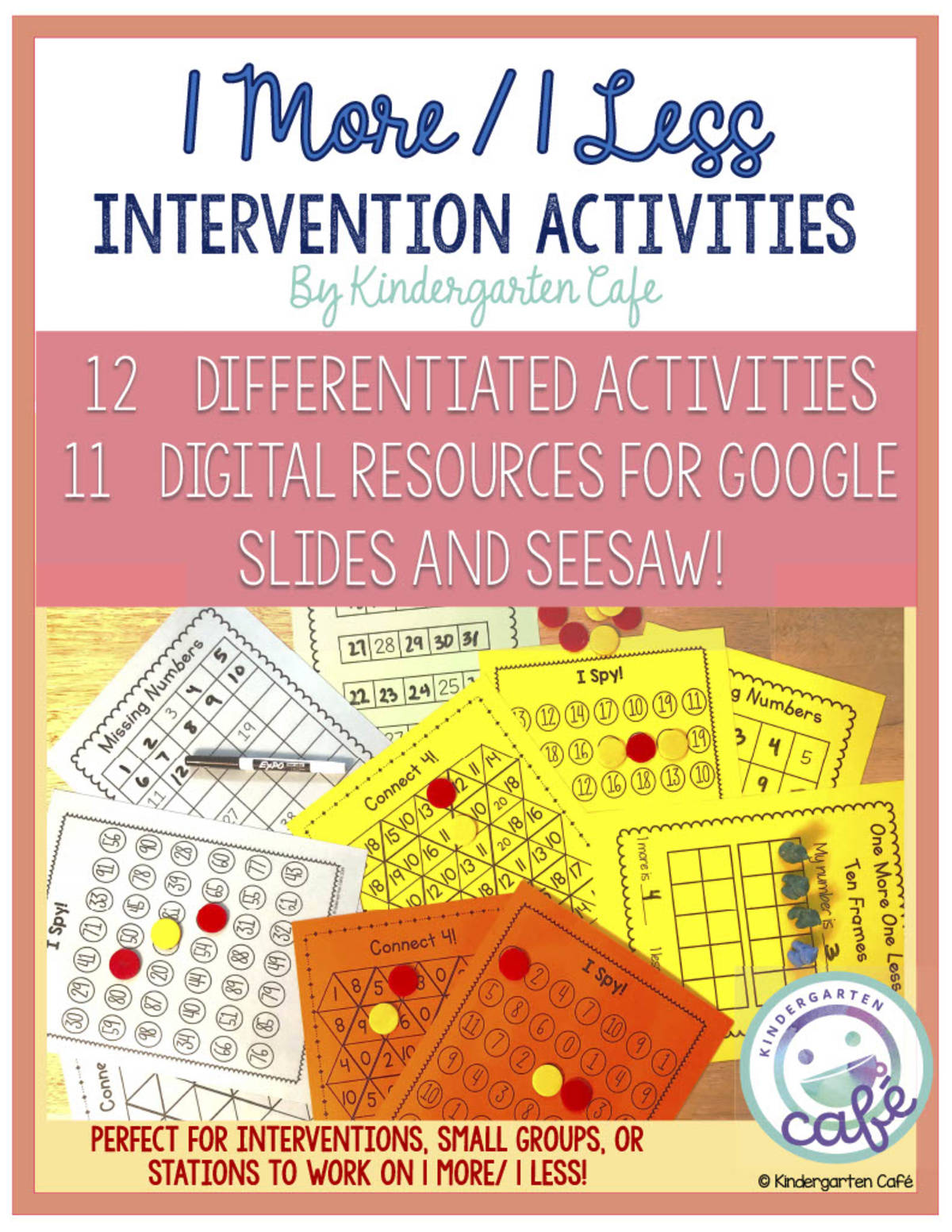 An educational teaching resource from Kindergarten Cafe entitled Math Intervention Packet: 1 More/1 Less Activities | Printable and Digital downloadable at Teach Simple.