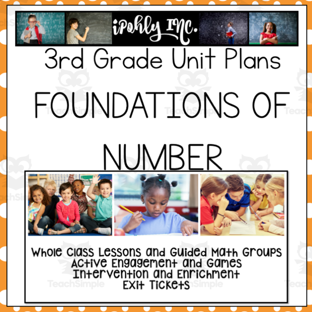 An educational teaching resource from iPohly INC entitled Math Unit 1: Grade: Foundations of Number for 3rd Grade downloadable at Teach Simple.