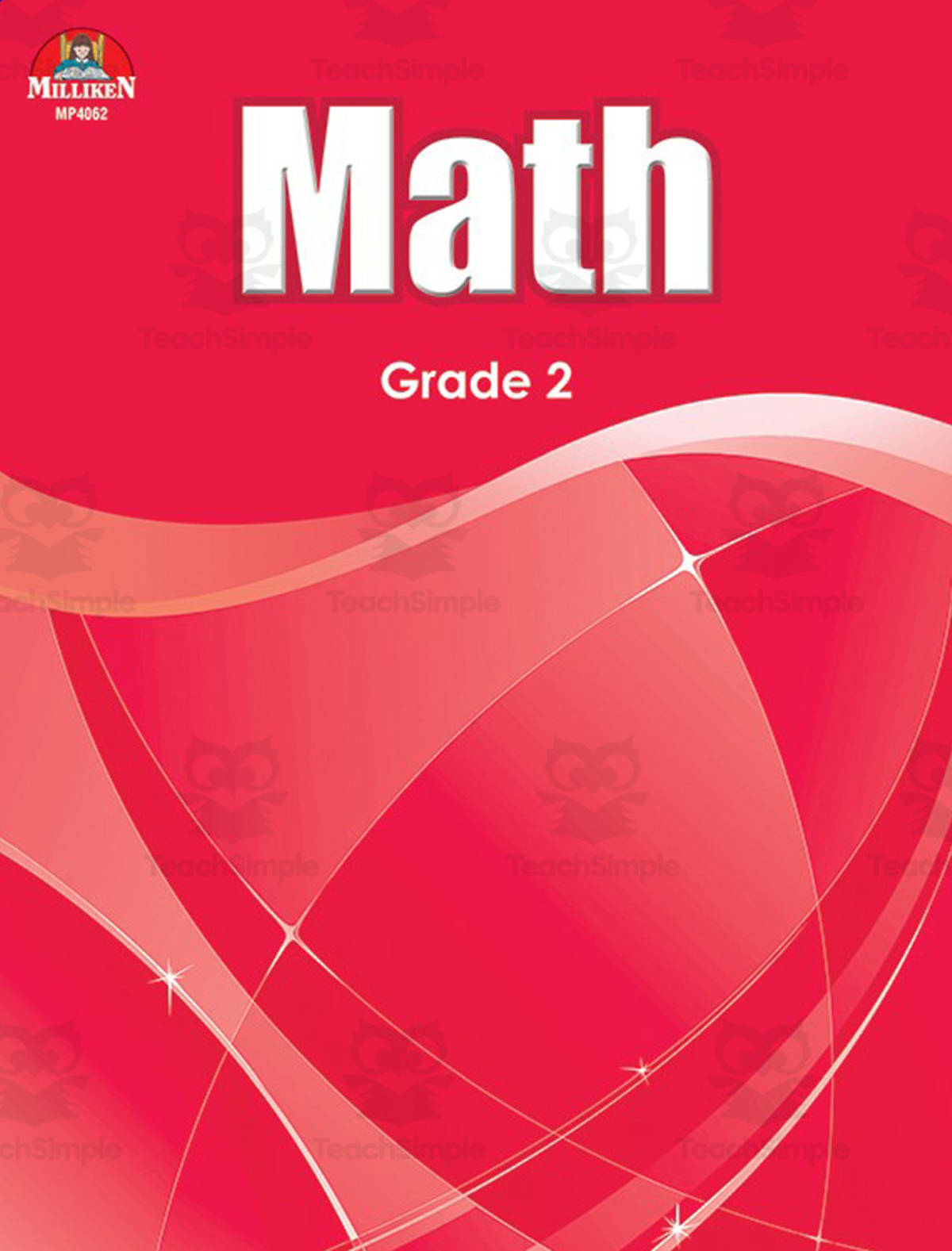 An educational teaching resource from Classroom Complete Press entitled Math Workbook - Grade 2 downloadable at Teach Simple.