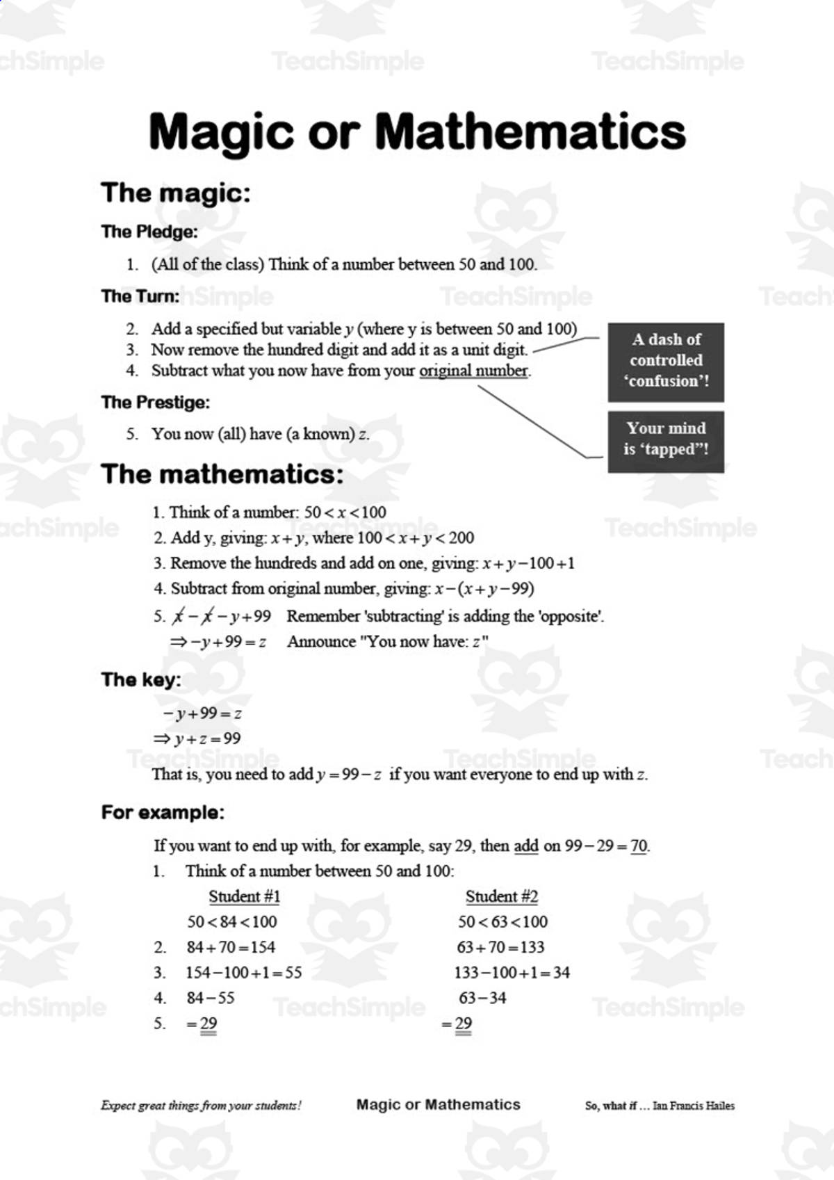 An educational teaching resource from So, what if ... by Ian F Hailes entitled Mathematical Fun: Magic or Mathematics Ninety Nine downloadable at Teach Simple.