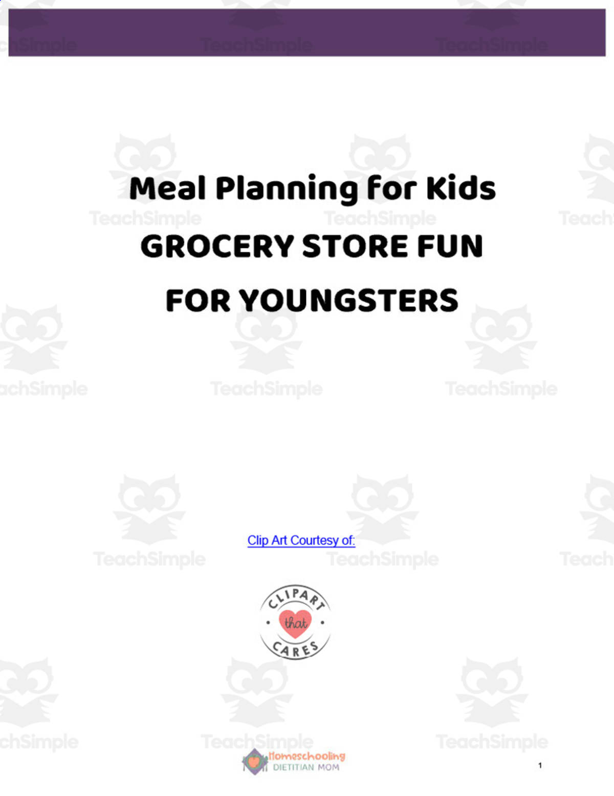 An educational teaching resource from Homeschooling Dietitian Mom entitled Meal Planning for Kids: Grocery Store Fun eBook downloadable at Teach Simple.