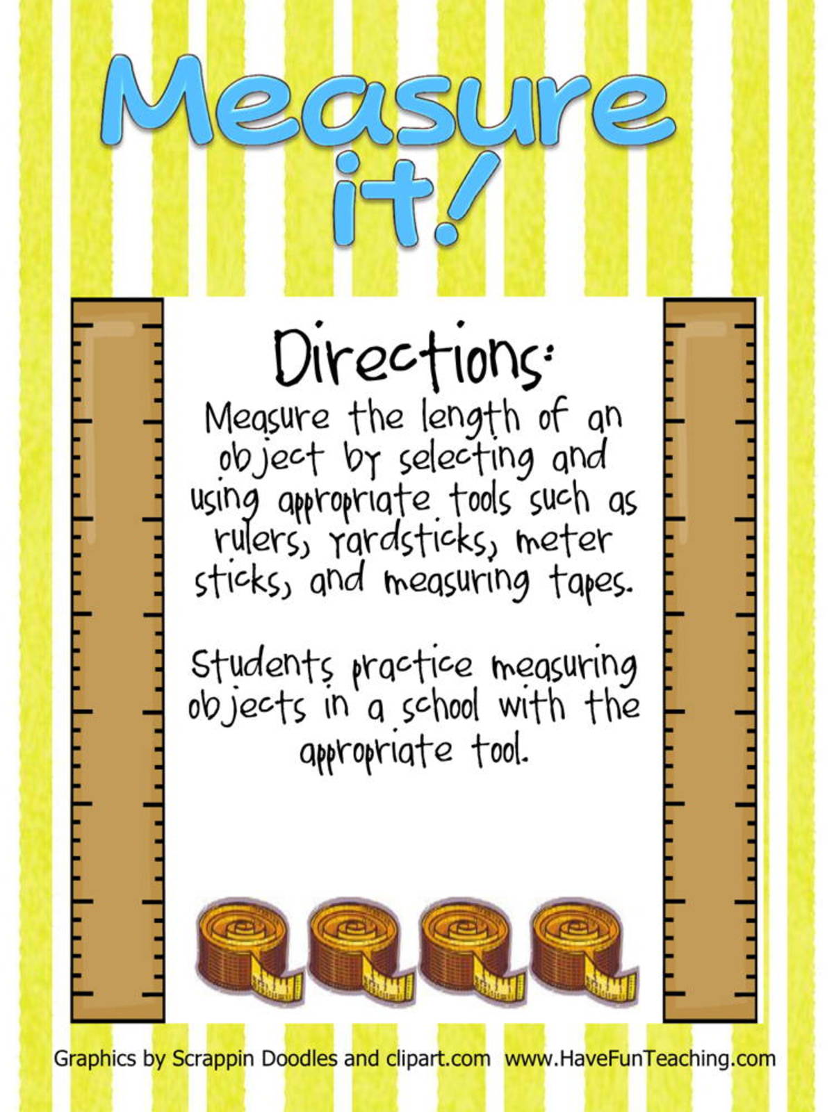 An educational teaching resource from Have Fun Teaching entitled Measure it Measurement Tools Activity downloadable at Teach Simple.