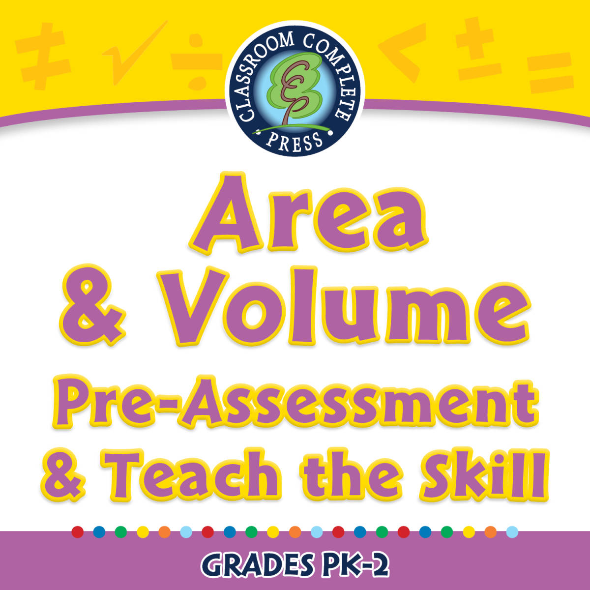 An educational teaching resource from Classroom Complete Press entitled Measurement: Area & Volume - Pre-Assessment & Teach the Skill - MAC Software downloadable at Teach Simple.