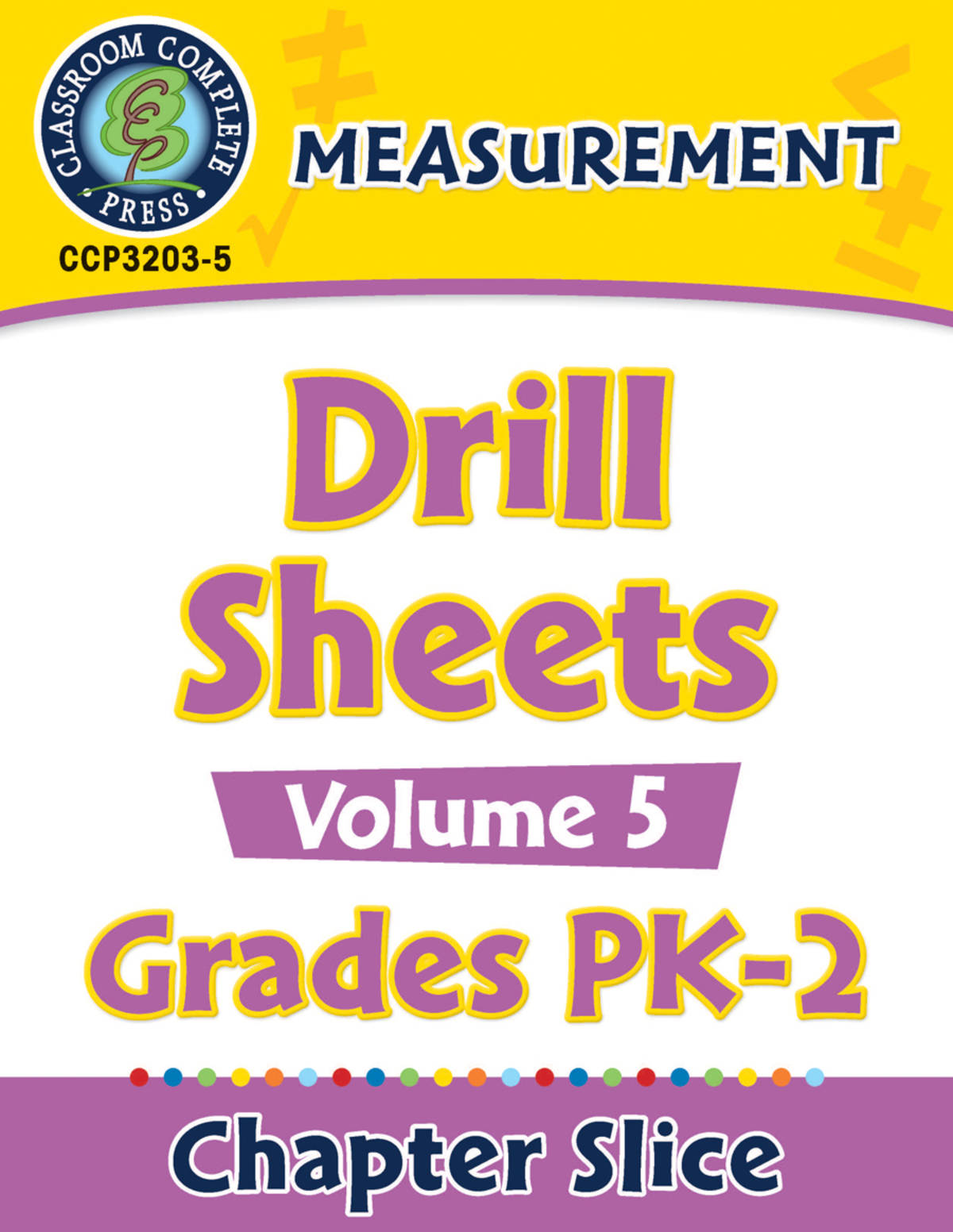 An educational teaching resource from Classroom Complete Press entitled Measurement - Drill Sheets Vol. 5 Gr. PK-2 downloadable at Teach Simple.