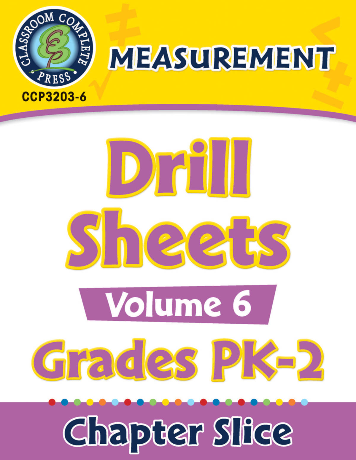 An educational teaching resource from Classroom Complete Press entitled Measurement - Drill Sheets Vol. 6 Gr. PK-2 downloadable at Teach Simple.