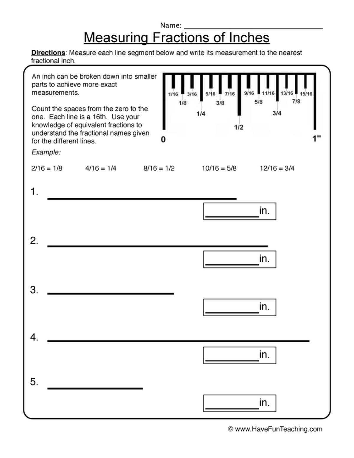 An educational teaching resource from Have Fun Teaching entitled Measurement Fractions of Inches Worksheet downloadable at Teach Simple.