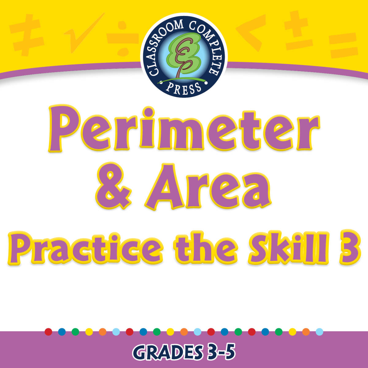 An educational teaching resource from Classroom Complete Press entitled Measurement: Perimeter & Area - Practice the Skill 3 - FLASH-MAC downloadable at Teach Simple.