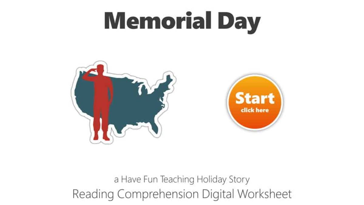 An educational teaching resource from Have Fun Teaching entitled Memorial Day Reading Comprehension Digital Worksheet downloadable at Teach Simple.