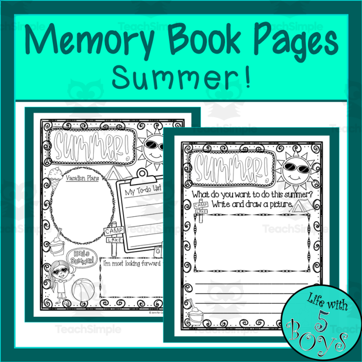 An educational teaching resource from Life with 5 Boys entitled Memory Book Pages - Summer! downloadable at Teach Simple.