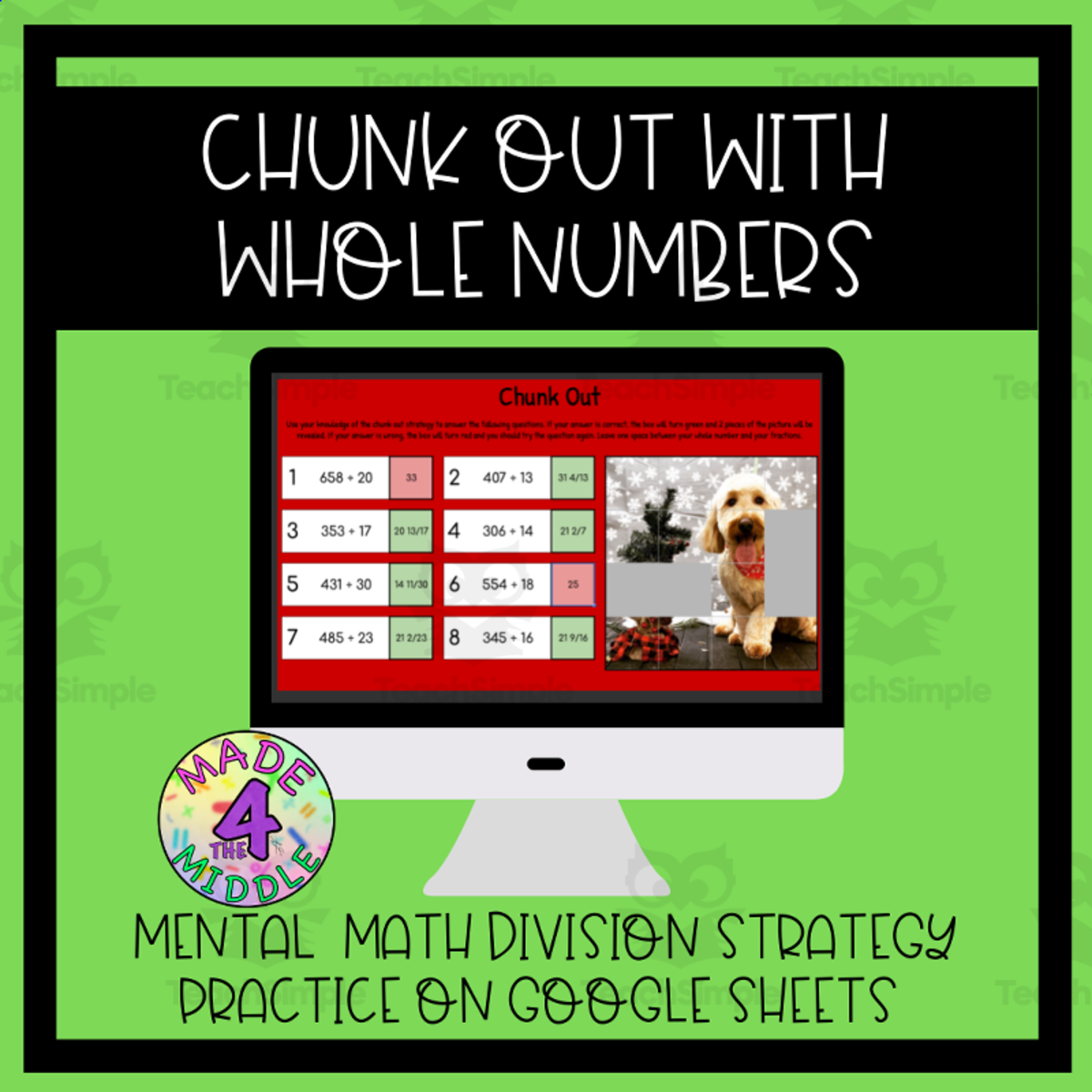 An educational teaching resource from Made 4 The Middle entitled Mental Math Mystery Picture Reveal: "Chunk Out" Division Strategy downloadable at Teach Simple.