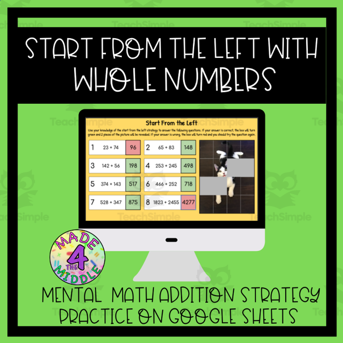 An educational teaching resource from Made 4 The Middle entitled Mental Math Mystery Picture Reveal: "Start From the Left" Addition Strategy downloadable at Teach Simple.