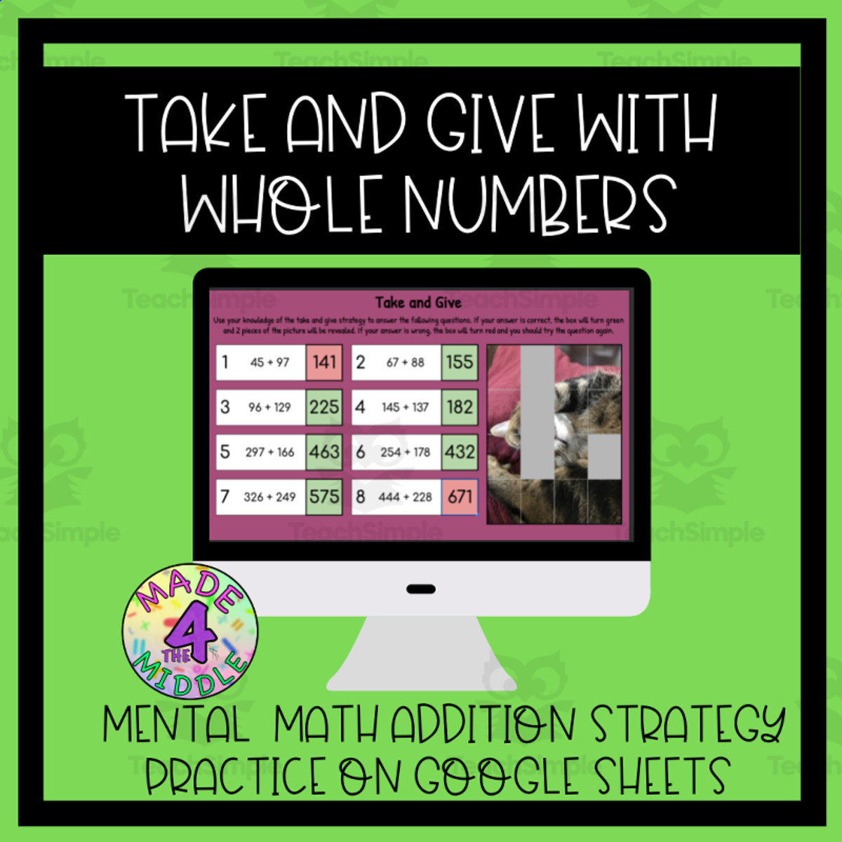 An educational teaching resource from Made 4 The Middle entitled Mental Math Mystery Picture Reveal: "Take and Give" Addition Strategy downloadable at Teach Simple.
