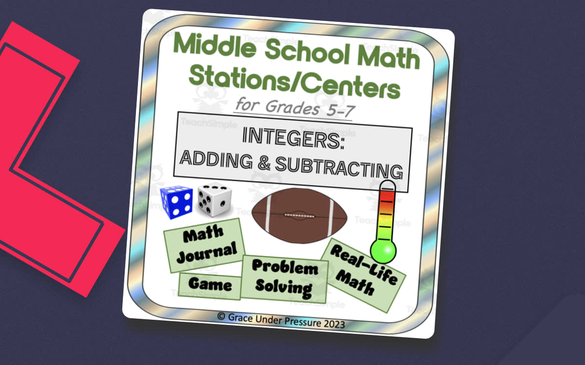 An educational teaching resource from Grace Under Pressure entitled Middle School Maths Stations or Centres: Adding and Subtracting Integers downloadable at Teach Simple.
