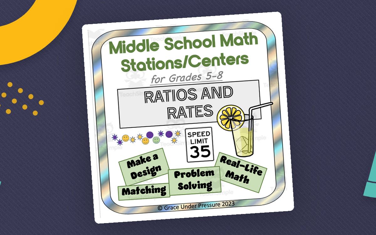 An educational teaching resource from Grace Under Pressure entitled Middle School Ratios & Rates Math Stations downloadable at Teach Simple.