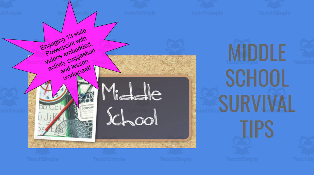 An educational teaching resource from Jennifer Moyer Taylor entitled Middle School Survival Kit! An SEL Lesson With videos Handout downloadable at Teach Simple.