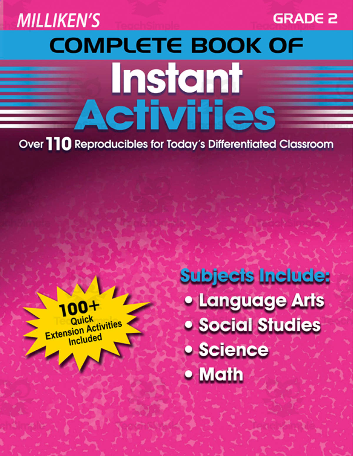 An educational teaching resource from Classroom Complete Press entitled Milliken's Complete Book of Instant Activities - Grade 2: Over 110 Reproducibles for Today's Differentiated Classroom downloadable at Teach Simple.