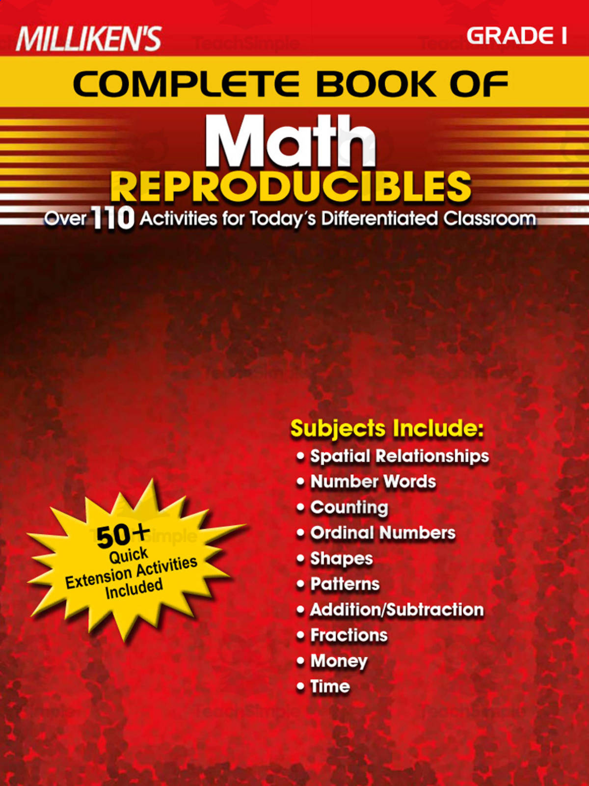 An educational teaching resource from Classroom Complete Press entitled Milliken's Complete Book of Math Reproducibles - Grade 1: Over 110 Activities for Today's Differentiated Classroom downloadable at Teach Simple.