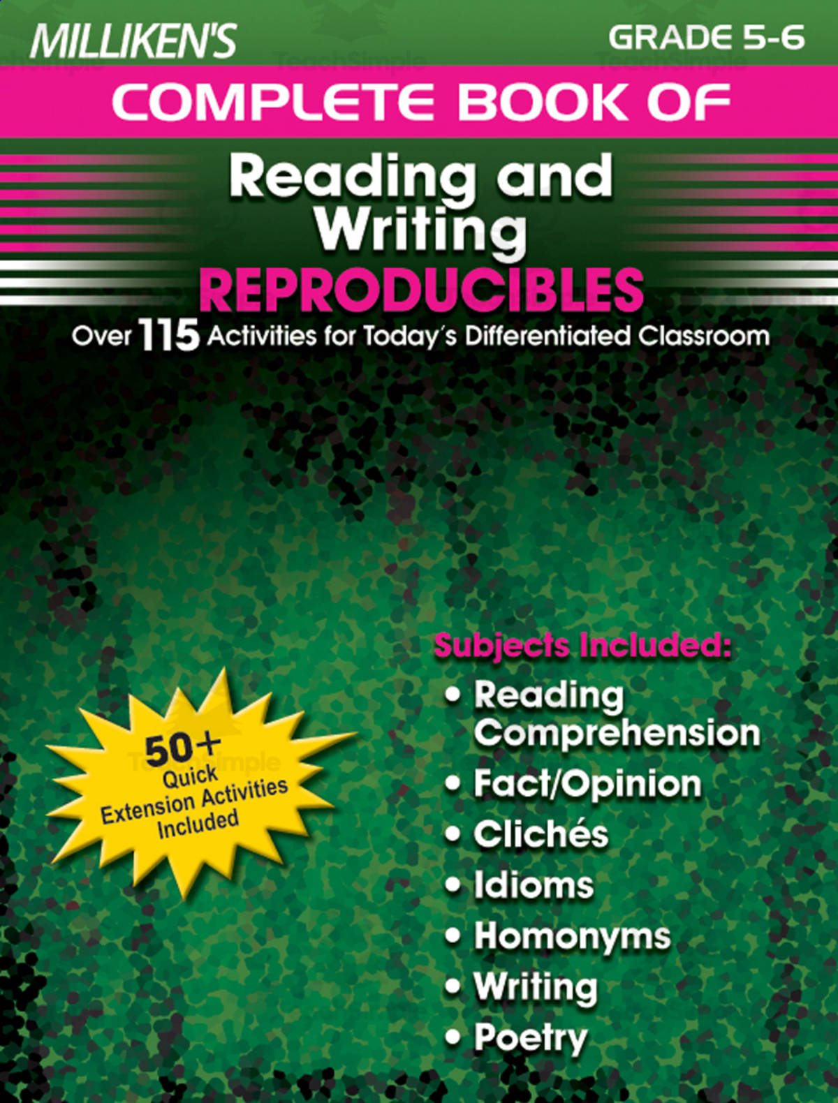 An educational teaching resource from Classroom Complete Press entitled Milliken's Complete Book of Reading and Writing Reproducibles - Grades 5-6: Over 110 Activities for Today's Differentiated Classroom downloadable at Teach Simple.