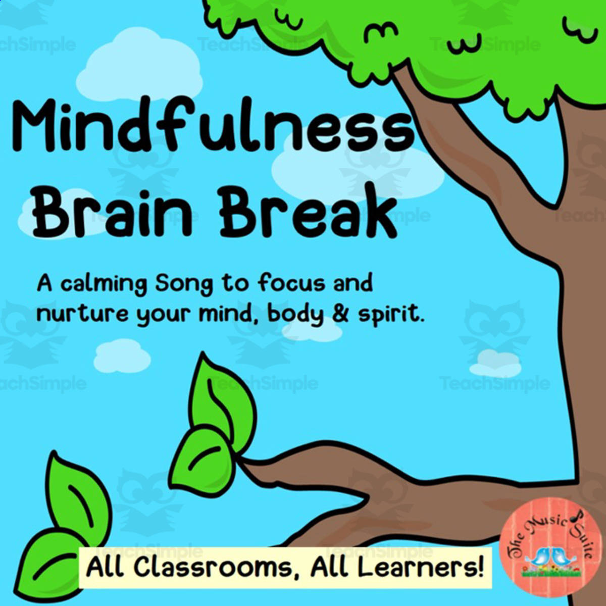 An educational teaching resource from The Music Suite entitled Mindfulness Brain Break Song 1: Willow Tree downloadable at Teach Simple.