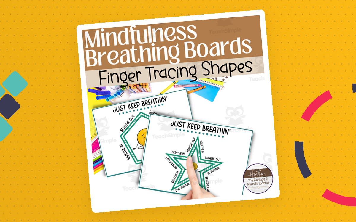 An educational teaching resource from The Feelings and Friends Teacher entitled Mindfulness Shape Breathing Boards | Breathing Exercises For Kids downloadable at Teach Simple.