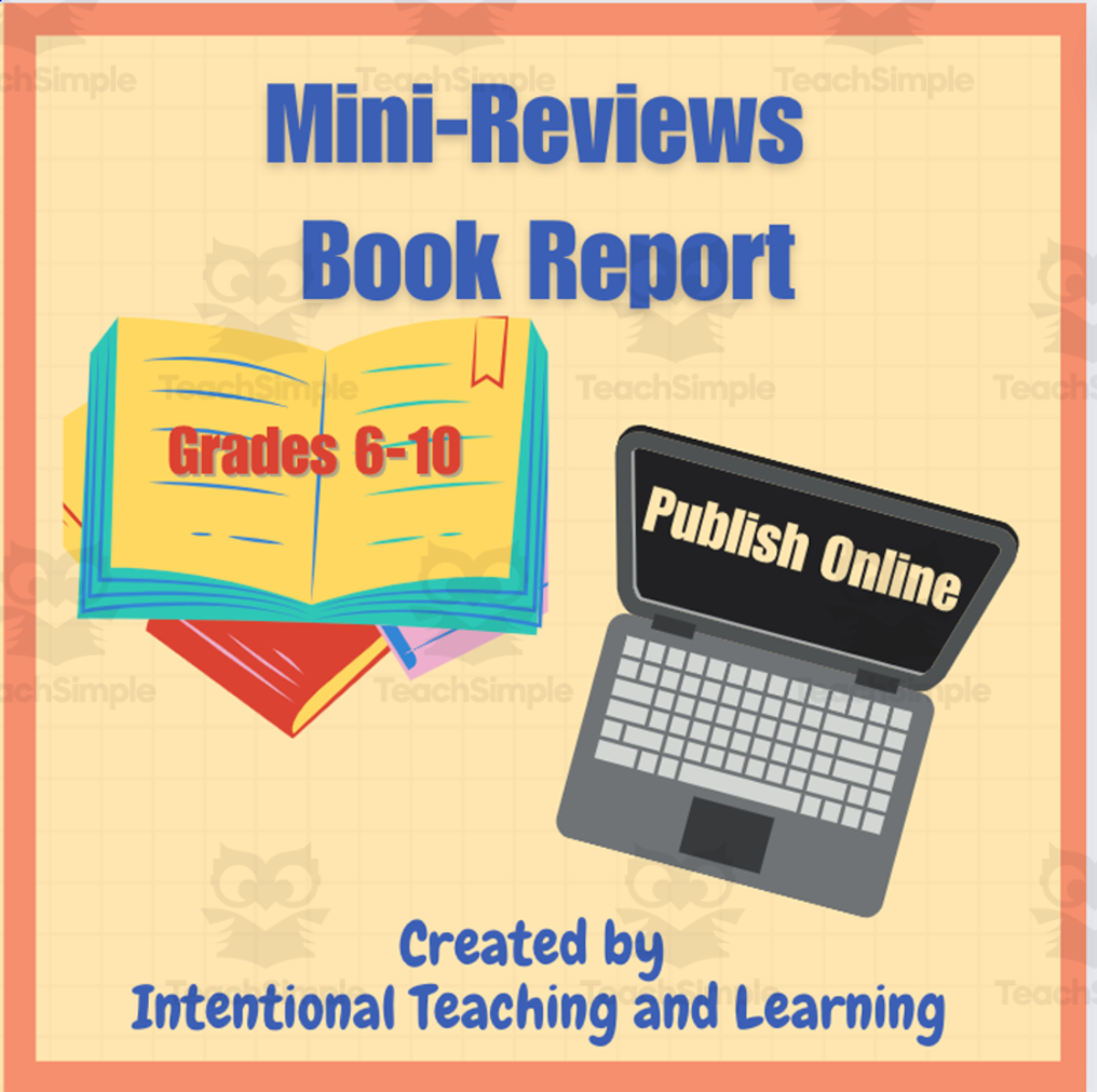 An educational teaching resource from Intentional Teaching and Learning entitled Mini-Reviews Book Report downloadable at Teach Simple.