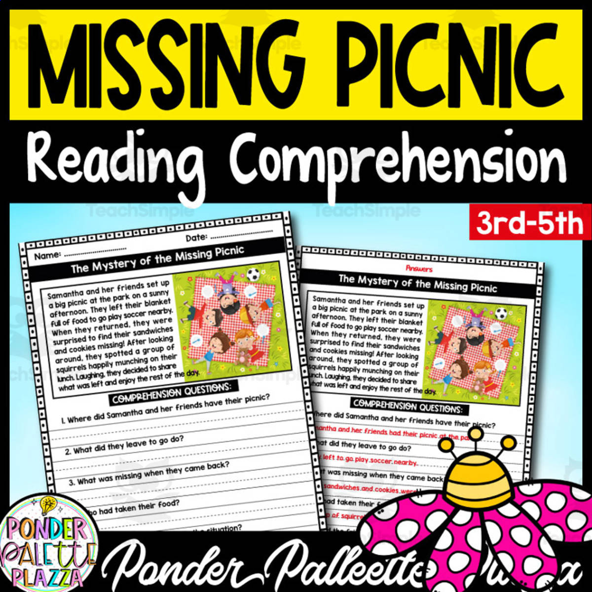 An educational teaching resource from Ponder Palette Plazza entitled Missing Picnic - Reading Comprehension + Answers downloadable at Teach Simple.