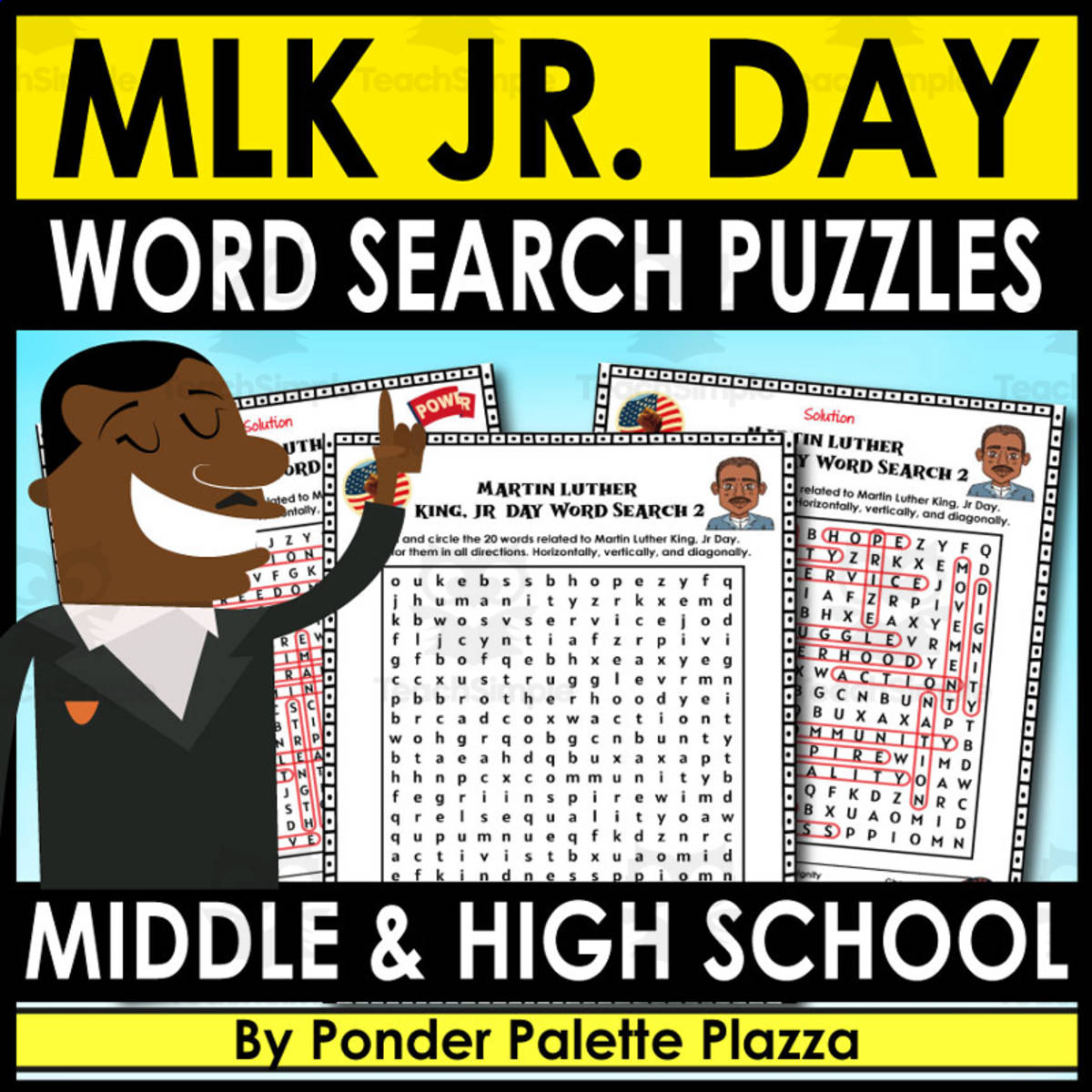 An educational teaching resource from Ponder Palette Plazza entitled Mlk Day Jr. Wordsearch Puzzles + Answers downloadable at Teach Simple.