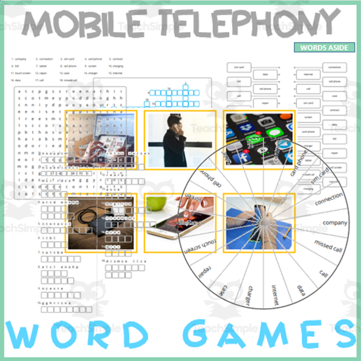 An educational teaching resource from WORDS ASIDE entitled MOBILE PHONE: Word Games with Puzzles Crossword Wordsearch Anagram downloadable at Teach Simple.