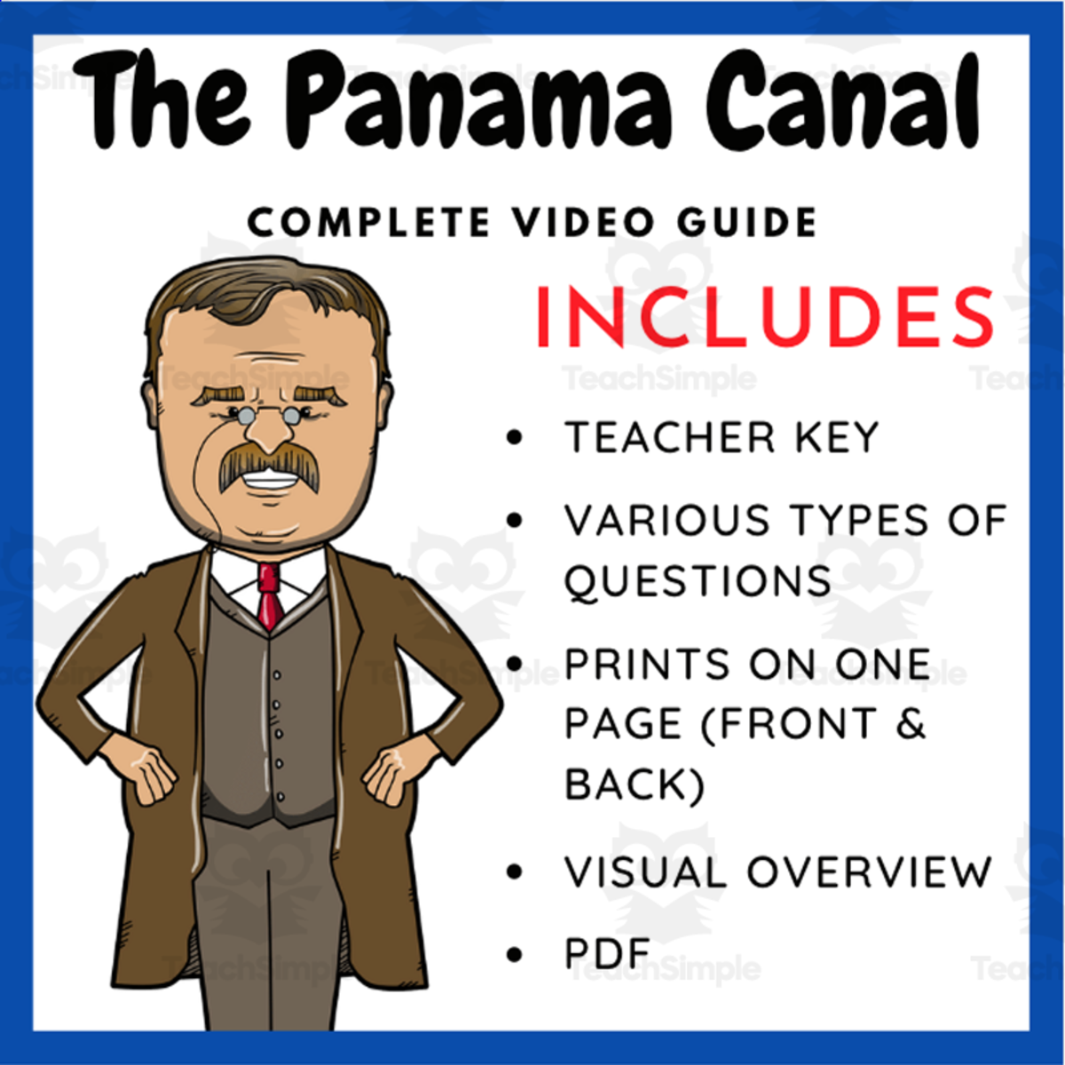 An educational teaching resource from EduPal Learning entitled Modern Marvels: Panama Canal Video Questions downloadable at Teach Simple.