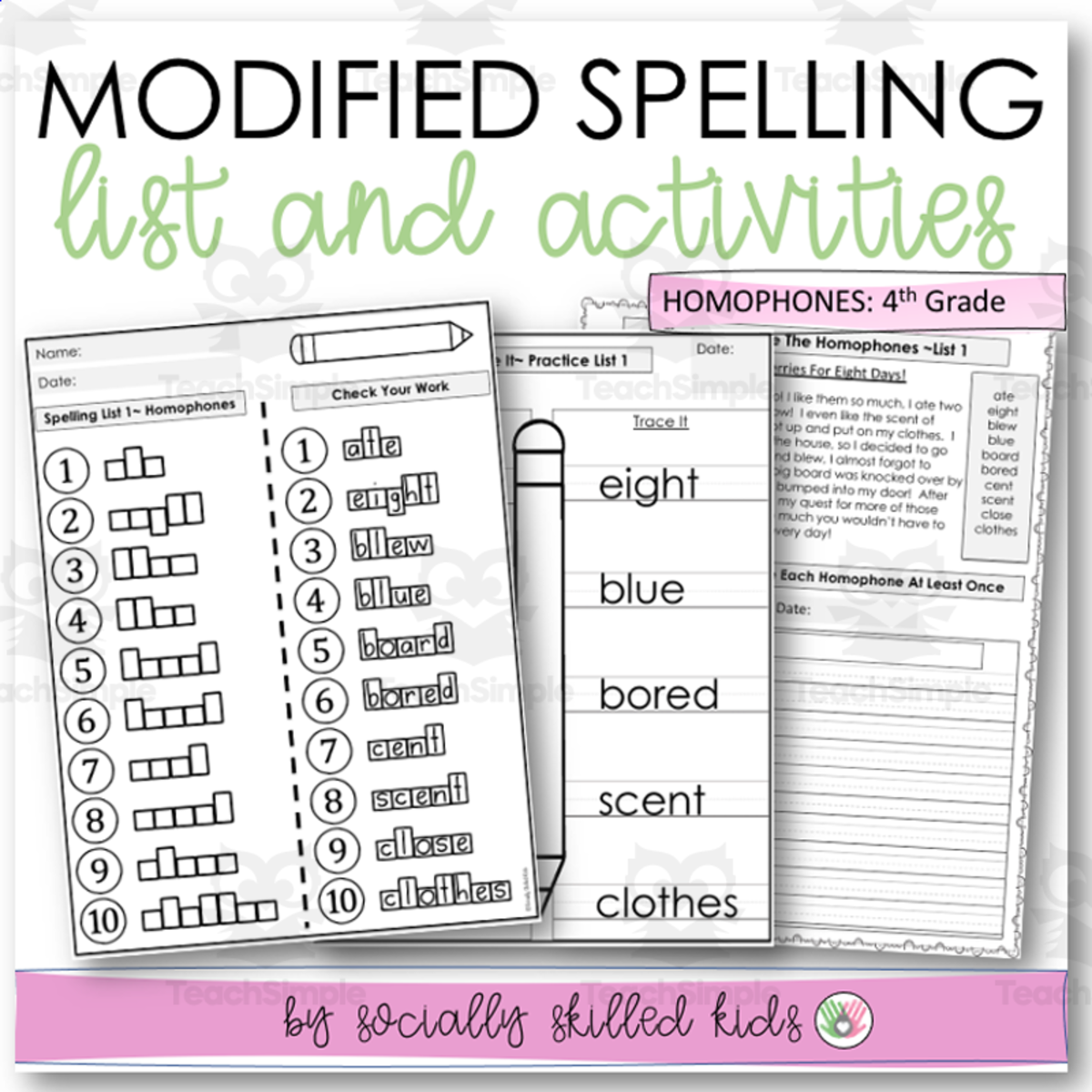 An educational teaching resource from Socially Skilled Kids entitled Modified Spelling Activities,| Homophones List downloadable at Teach Simple.