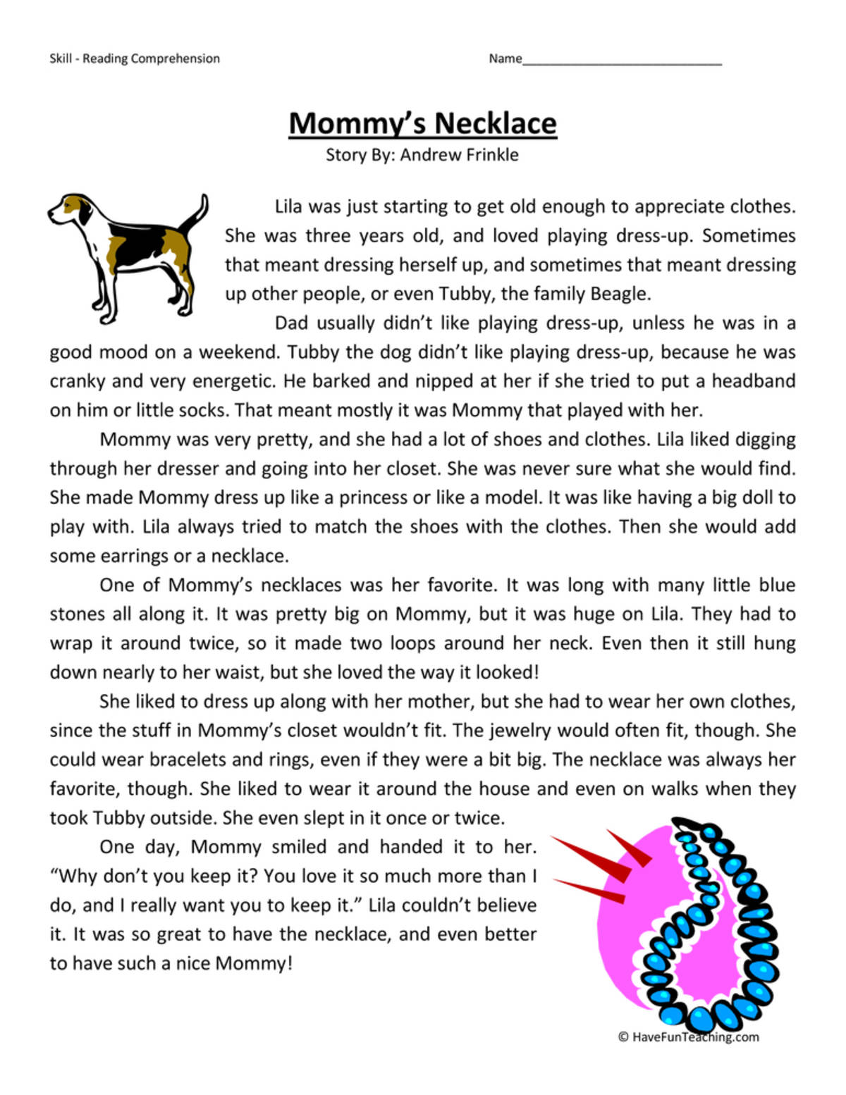 An educational teaching resource from Have Fun Teaching entitled Mommy's Necklace Reading Comprehension Worksheet downloadable at Teach Simple.