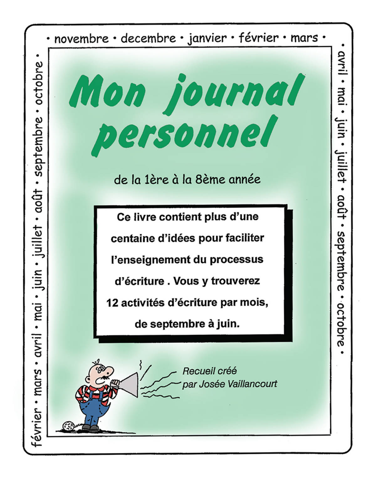 An educational teaching resource from Classroom Complete Press entitled MON JOURNAL PERSONNEL Gr. 1-8 downloadable at Teach Simple.