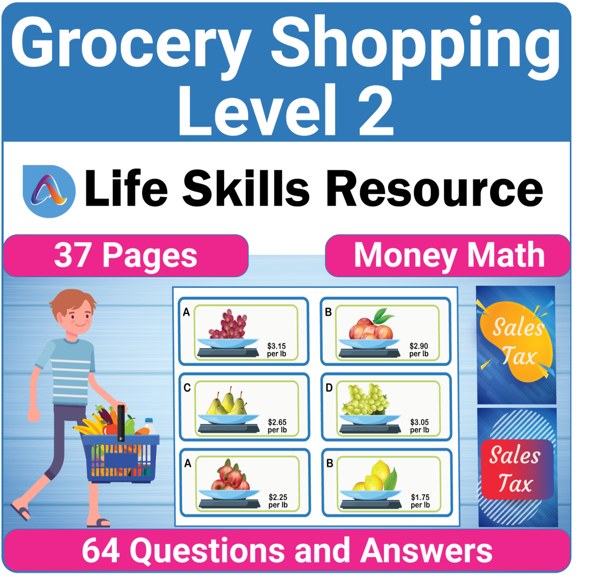 An educational teaching resource from Adulting Life Skills Resources entitled Money Math Life Skills Worksheet: Grocery Shopping Level 2 downloadable at Teach Simple.