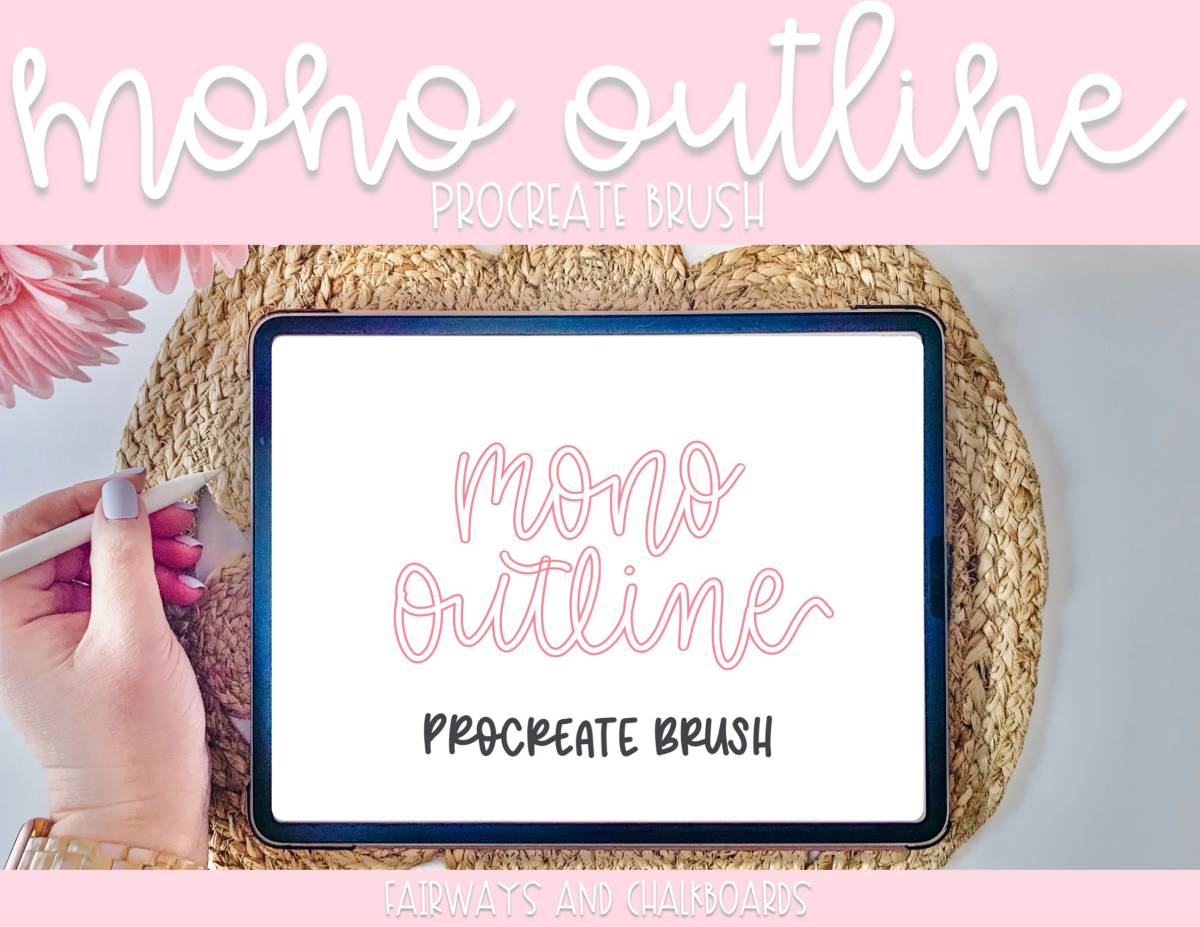 An educational teaching resource from Fairways and Chalkboards entitled Mono Outline Procreate Brush downloadable at Teach Simple.