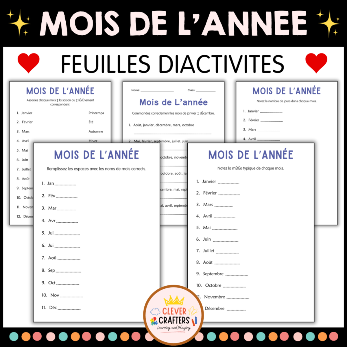 An educational teaching resource from Clever Crafters entitled Months of the Year Worksheets in French downloadable at Teach Simple.