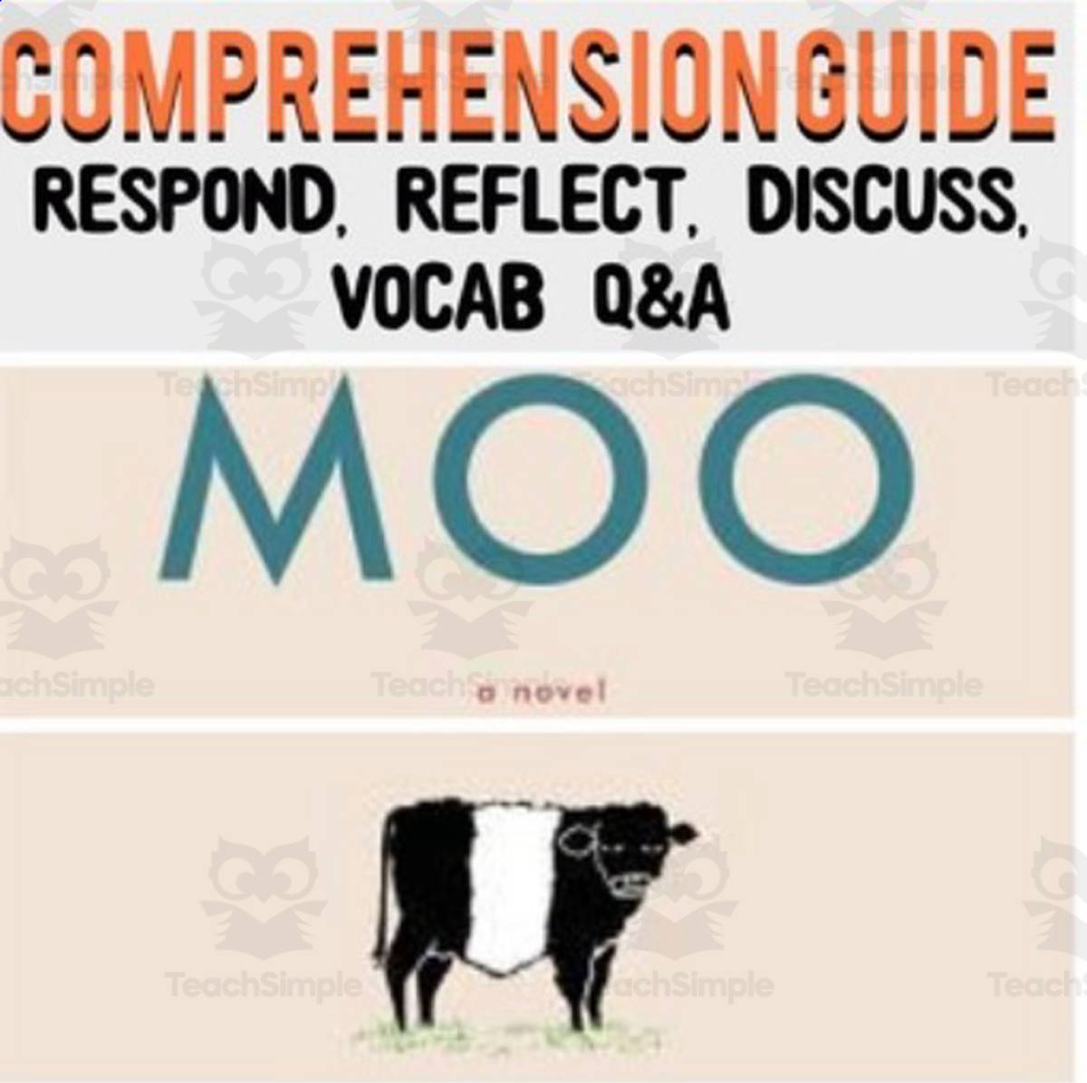 An educational teaching resource from Hey Teacher Shoppe entitled MOO by Sharon Creech Discussion Question Set downloadable at Teach Simple.