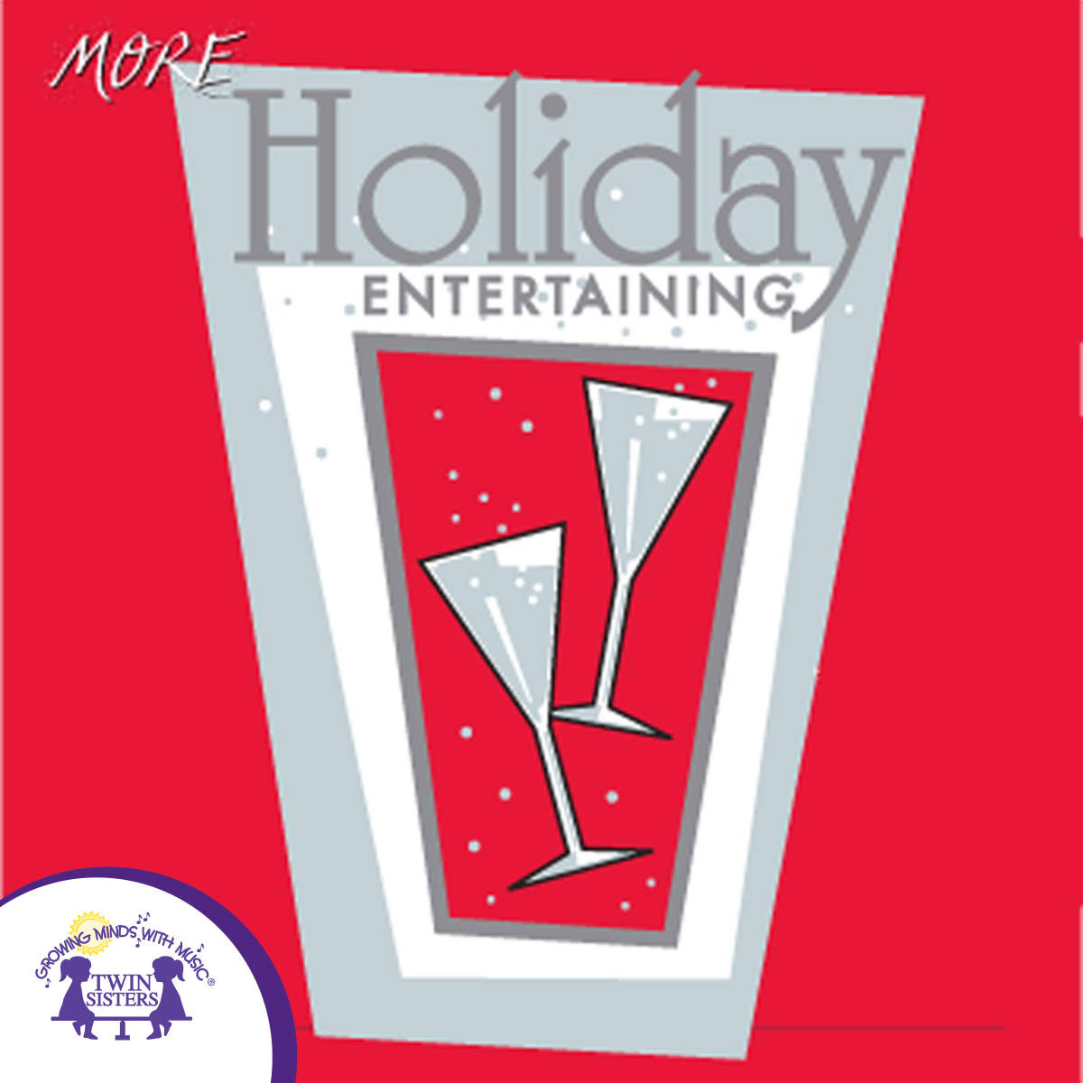 An educational teaching resource from Twin Sisters Digital Media entitled More Holiday Entertaining Songs downloadable at Teach Simple.